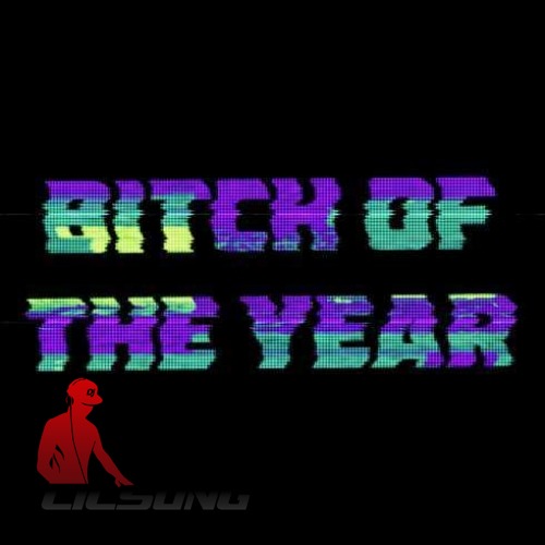 Krewella - Bitch of the Year